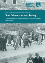 Vom Erinnern an den Anfang