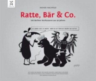 Ratte, Bär & Co.