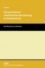 Konzerninterne Arbeitnehmerüberlassung im Krankenhaus