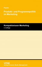 Produkt- und Programmpolitik im Marketing