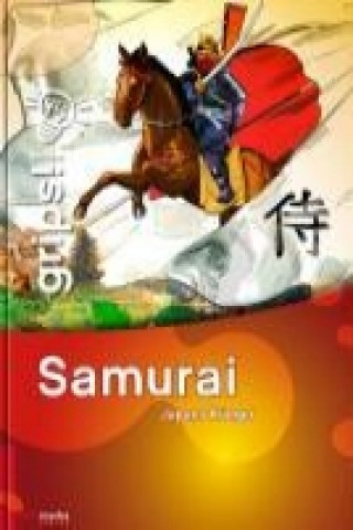 Samurai - Japans Krieger