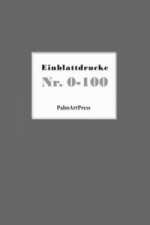 Einblattdruck Nr. 0-100
