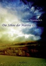 Die Söhne der Martha D.