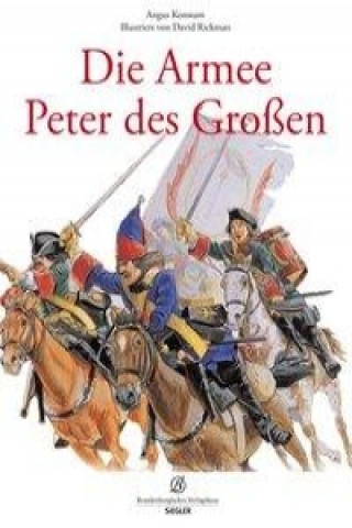 Die Armee Peter des Großen