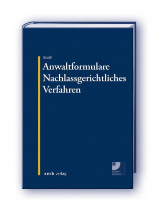 AnwaltFormulare Nachlassgerichtliches Verfahren