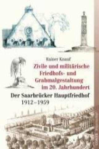 Zivile und militärische Friedhofs- und Grabmalgestaltung im 20. Jahrhundert