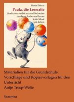 Paula, die Leseratte. Materialien für die Grundschule