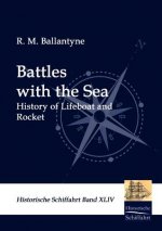 Battles with the Sea