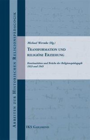 Transformation und religiöse Erziehung