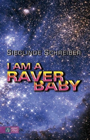 I am a raver baby
