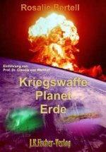 Kriegswaffe Planet Erde