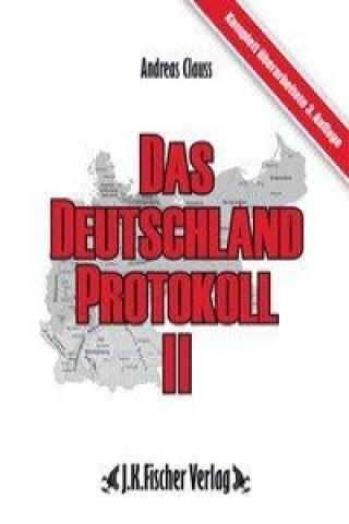 Das Deutschland Protokoll 02