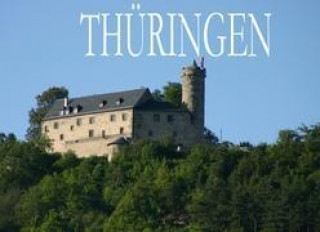 Thüringen - Ein Bildband