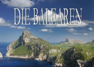 Die Balearen - Ein Bildband