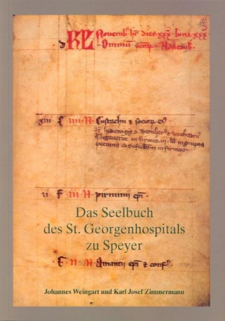 Das Seelbuch des St. Georgenhospitals zu Speyer