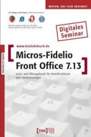 MICROS-Fidelio Front Office 7.13 Lernprogramm
