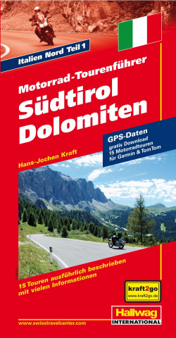 Motorrad-Tourenführer Südtirol, Dolomiten