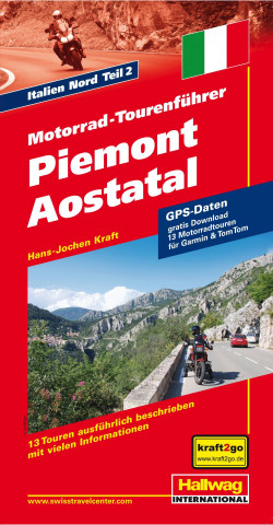 Motorrad-Tourenführer Piemont / Aostatal