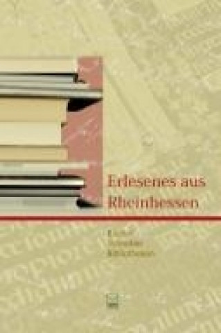 Erlesenes aus Rheinhessen