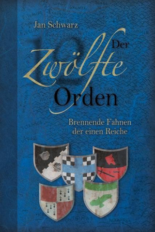 Der Zwölfte Orden. Band II