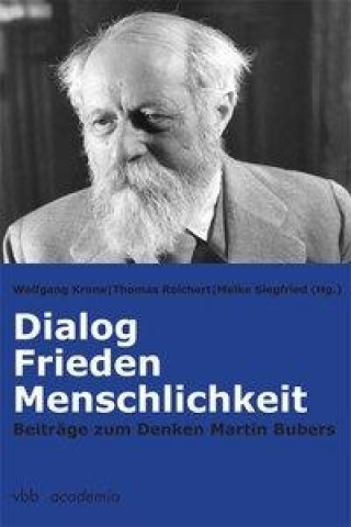 Dialog, Frieden, Menschlichkeit