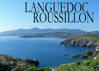 Languedoc Roussillon - Ein Bildband