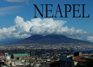 Neapel- Ein Bildband