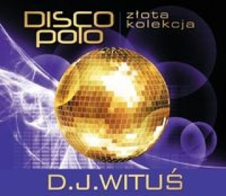Zlota Kolekcja Disco Polo