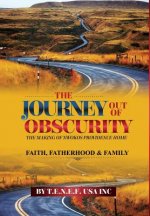 Journey out of Obscurity