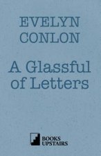 Glassful of Letters