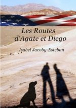 Routes D'agate Et Diego