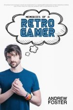 Memories Of A Retro Gamer