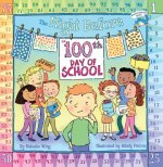 The Night Before the 100th Day of School