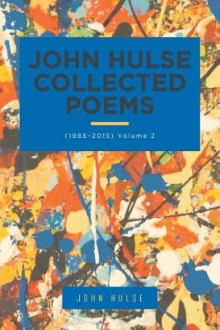 John Hulse Collected Poems