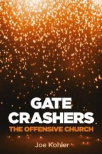 Gate Crashers