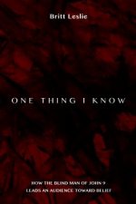 One Thing I Know