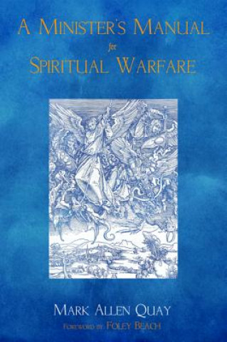 Minister's Manual for Spiritual Warfare