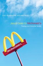 Jesus Goes to McDonald's