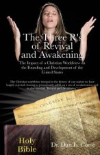 Three R's of Revival and Awakening