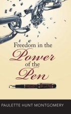 Freedom in the Power of the Pen