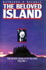 Queen Charlotte Islands Vol. 3