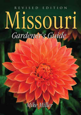 Missouri Gardener's Guide