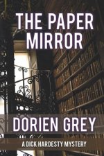 Paper Mirror (A Dick Hardesty Mystery, #10)