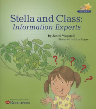 Stella & Class: Information Experts