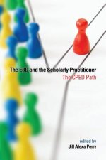 EdD and the Scholarly Practitioner
