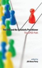 EdD and the Scholarly Practitioner