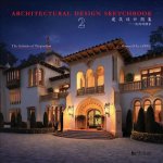 Architectural Design Sketchbook Volume 2: The Systems of
