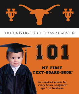 University of Texas at Austin 101