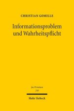 Informationsproblem und Wahrheitspflicht