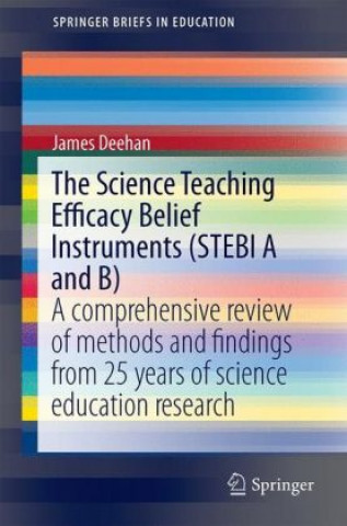Science Teaching Efficacy Belief Instruments (STEBI A and B)